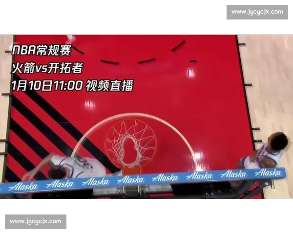 步行者对决火箭直播解析强强碰撞谁主沉浮全场看点与关键时刻 步行者对决火箭直播解析强强碰撞谁主沉浮全场看点与关键时刻